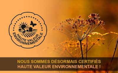 Certifiés à Haute Valeur Environnementale (HVE)
